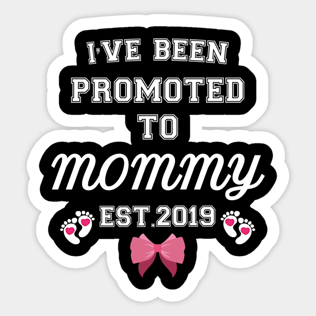 I have been promoted to Mommy Sticker by Work Memes